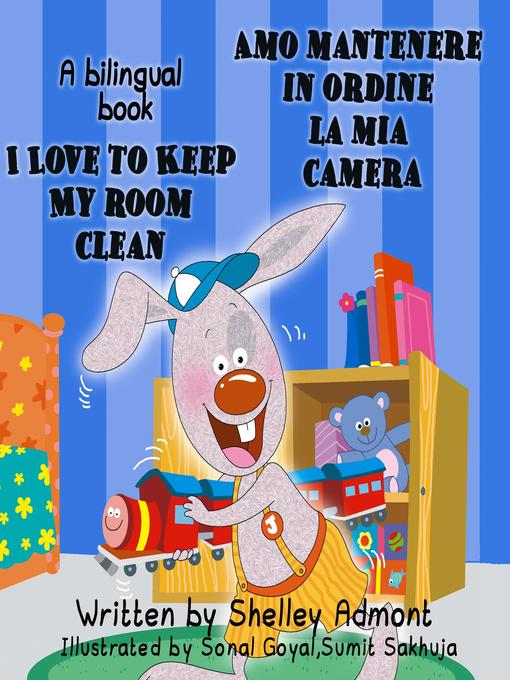 Title details for I Love to Keep My Room Clean Amo mantenere in ordine la mia camera by Shelley Admont - Available